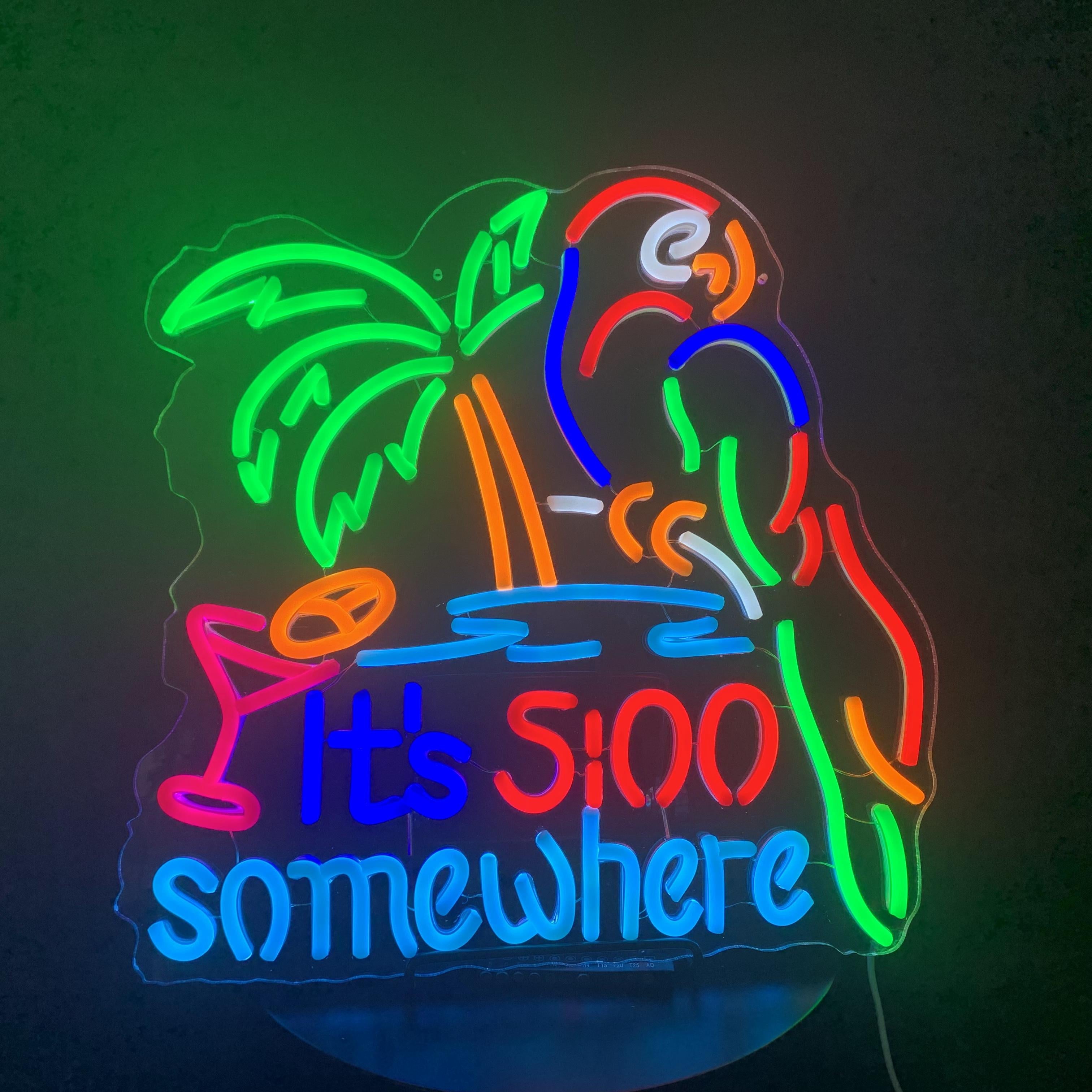 its 5 OClock Somewhere Neon Light Sign